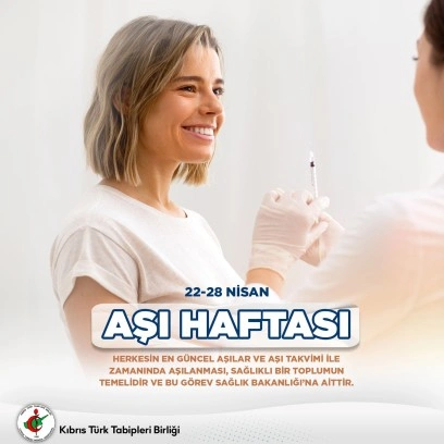 22-28 Nisan Aşı Haftası…Tabipler Birliği, aşı takviminin güncellenmesini talep etti