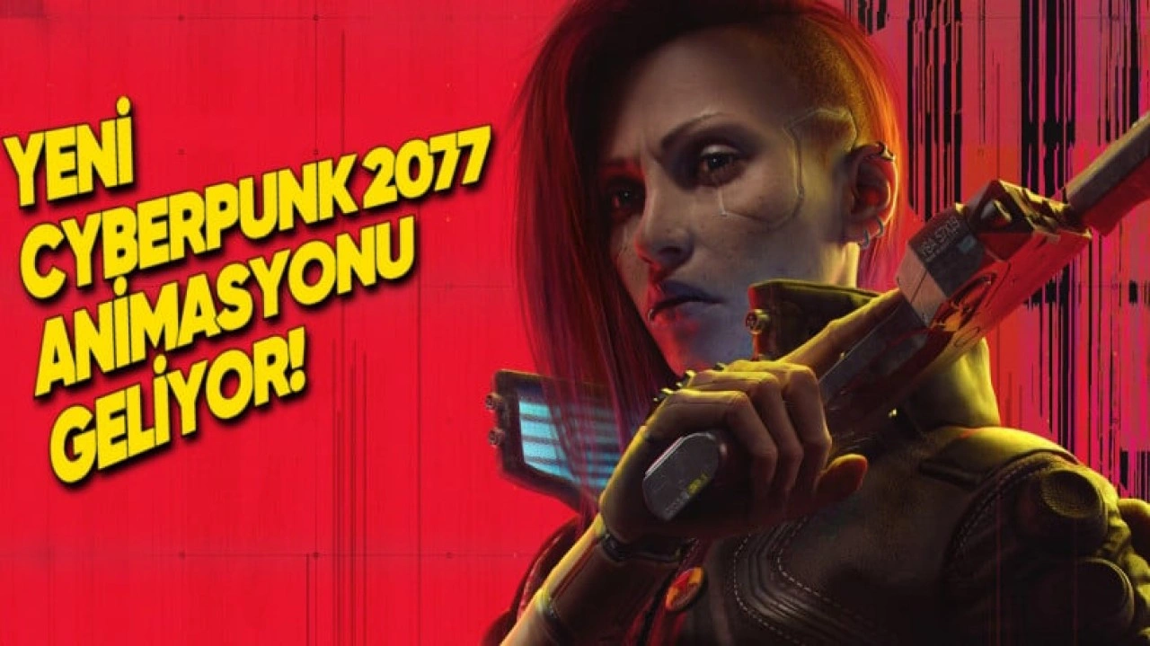 Bir Cyberpunk 2077 Animasyonu Daha Geliyor