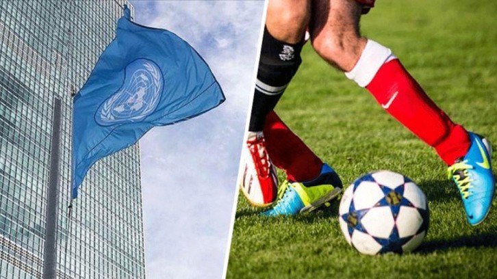 Birleşmiş Milletler, 25 Mayıs'ı “Dünya Futbol Günü” ilan etti