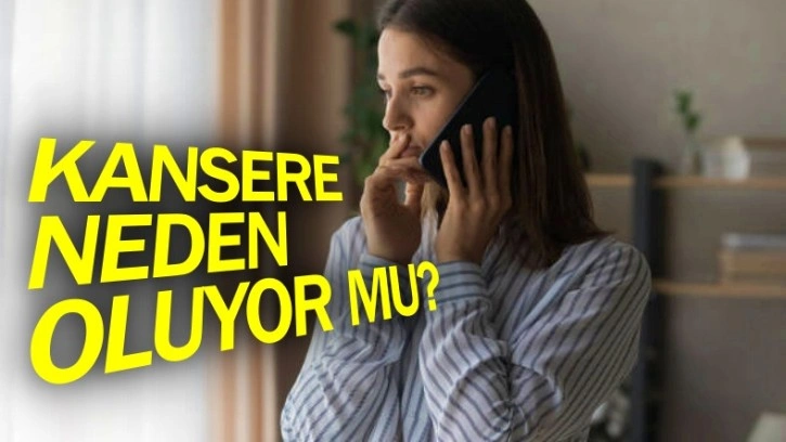 Cep Telefonları Beyin Kanseri Riskini Artırıyor mu?