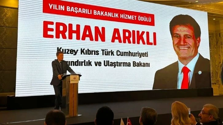 Erhan Arıklı’ya “Yılın En Başarılı Bakanlık Hizmet Ödülü” takdim edildi