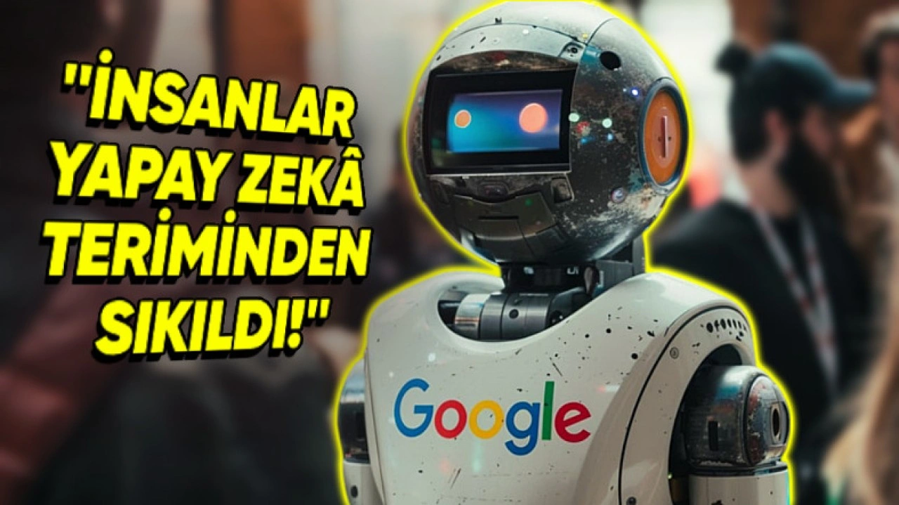 Google'ın Yöneticilerinden Biri Çarpıcı Açıklamalarda Bulundu