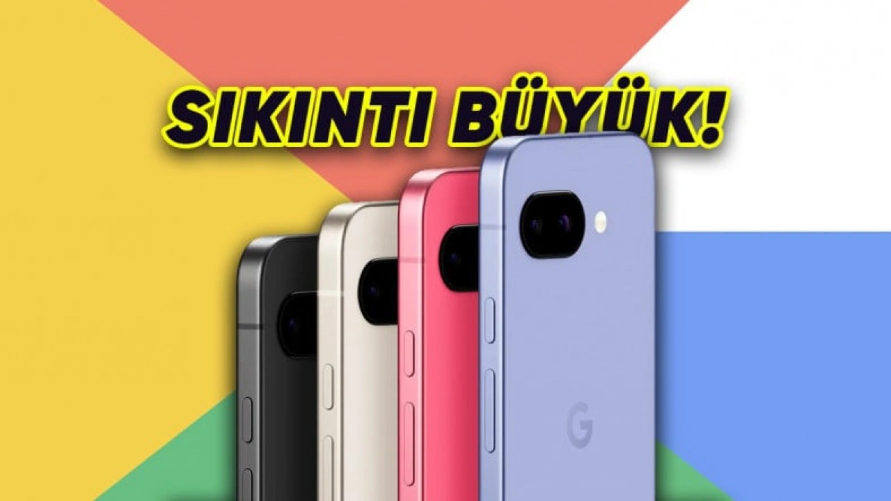 Google, Yeni Telefonu Pixel 9a'yı Erteledi: İşte Nedeni