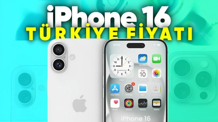 iPhone 16 Türkiye Fiyatı Ne Kadar Olacak?