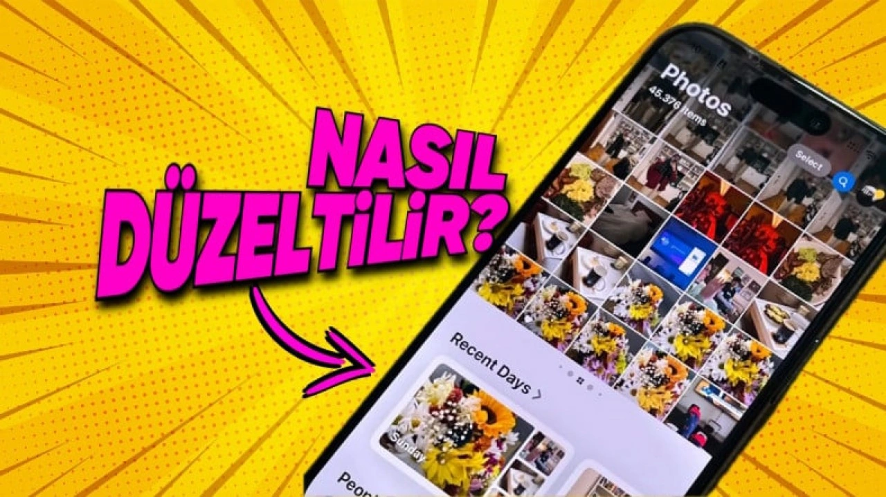 iPhone'lardaki "Fotoğraflar" Eski Hâline Nasıl Getirilir?