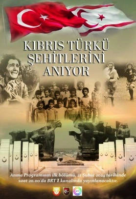 “Kıbrıs Türkü Şehitlerini Anıyor” 21 Şubat’ta BRT1 kanalında başlayacak