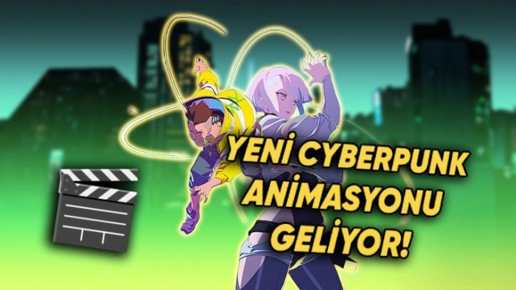 Netflix'e Yeni Cyberpunk Animasyonu Geliyor!