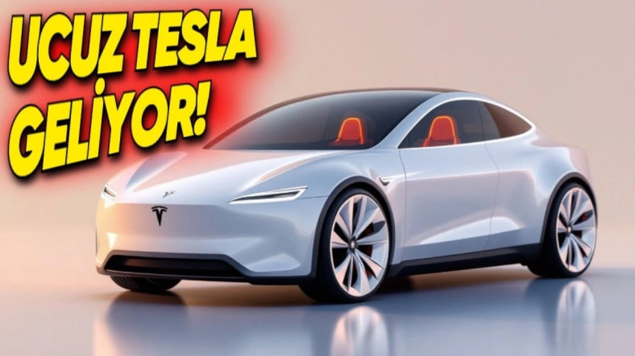 Tesla'dan Ucuz Modeli Bekleyenleri Sevindirecek Açıklama