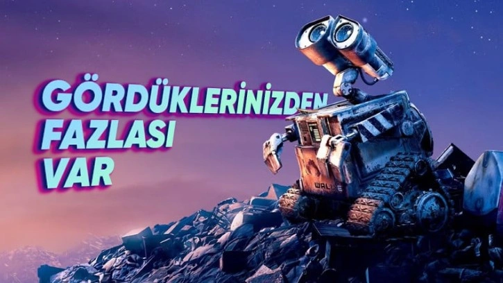 Wall-E Filmini Yeniden İzletecek Gerçekler