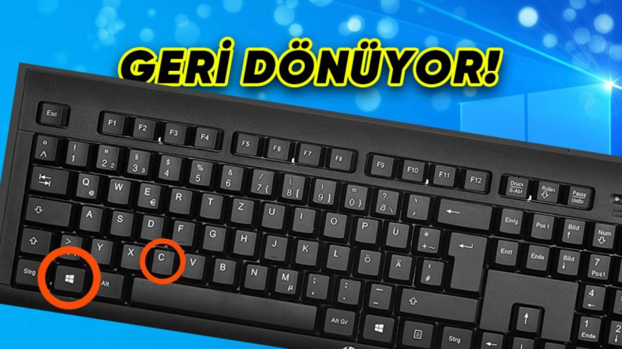 Windows'un Win + C Kısayolu Geri Dönüyor