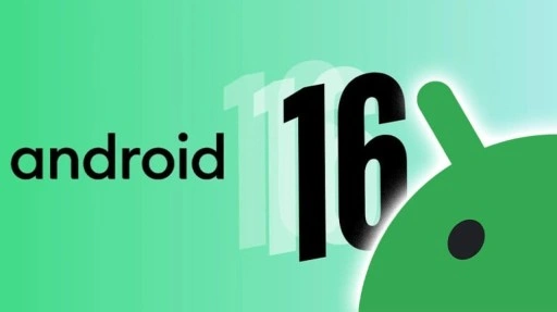 Android 16'nın İlk Geliştirici Ön İzleme Sürümü Yayımlandı