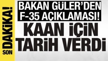 Bakan Güler 'KAAN' için tarih verdi! 'İhtiyaç duyduğumuz an düğmeye basarız'