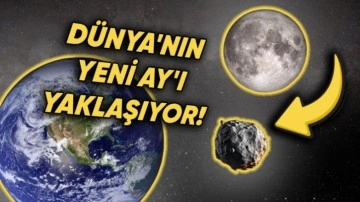 Çok Yakında Dünya’nın İki Adet Ay’ı Olacak