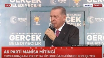 Cumhurbaşkanı Erdoğan Manisa'da konuşuyor