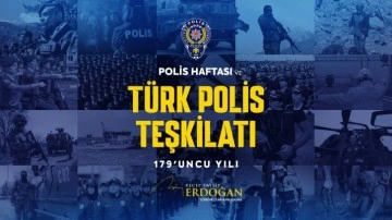 Cumhurbaşkanı Erdoğan, polis teşkilatının 179'uncu kuruluş yıl dönümünü kutladı