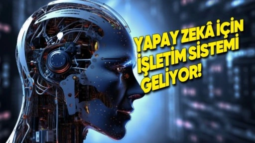 Eski Android Patronları, Yapay Zekâya İşletim Sistemi Geliştiriyor