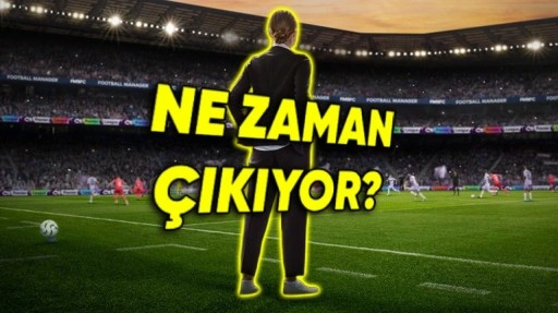 Football Manager 25 Duyuruldu