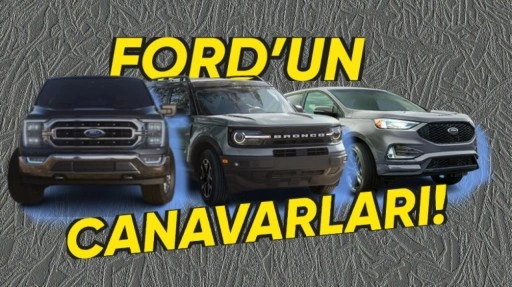 Ford'un Amerika'daki Modelleri Türkiye'ye Gelecek