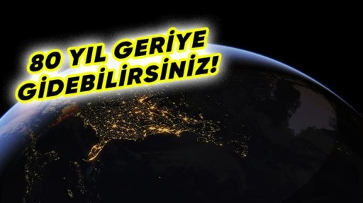 Google Earth'e Zaman Makinesi Özelliği Geldi