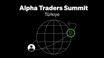 Kripto piyasasının uzmanları Alpha Traders Summit’te bir araya geliyor