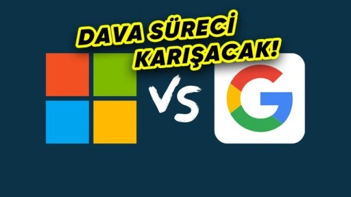 Microsoft, Google'ı Lobicilik Yapmakla Suçladı