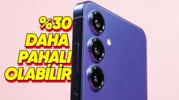 Samsung Galaxy S25 Serisi Çok Daha Pahalı Olarak Gelebilir