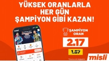 Süper Lig'de yeni sezon heyecanı 'Şampiyon Oranlar' ile Misli'de