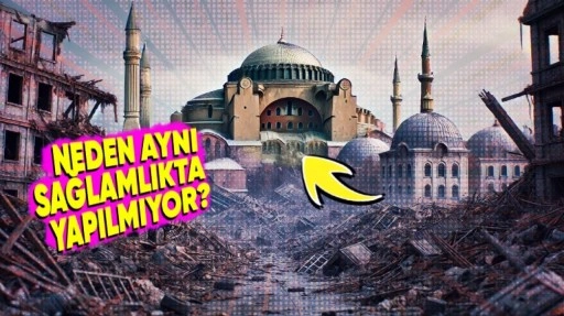 Yeni Binalar Yıkılırken Tarihî Binalar Nasıl Yıkılmıyor?