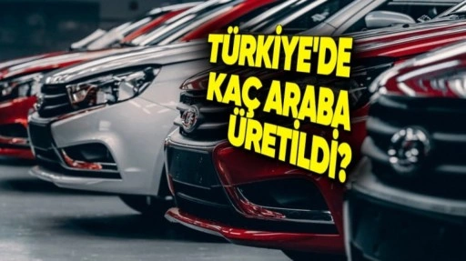 Yılın İlk 2 Ayında Türkiye'de Kaç Otomobil Üretildi